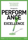 Cover: Managing for Performance Excellence - Editions Lannoo sa