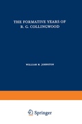 Cover: The Formative Years of R. G. Collingwood - Kluwer Academic Publishers