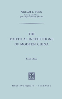 Abbildung von: The Political Institutions of Modern China - Kluwer Academic Publishers