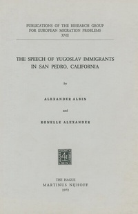 Abbildung von: The Speech of Yugoslav Immigrants in San Pedro, California - Kluwer Academic Publishers