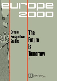 Enlarge image Cover: Future is Tomorrow - Kluwer Academic Publishers