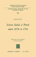 Cover: Livres saisis &agrave; Paris entre 1678 et 1701 - Kluwer Academic Publishers