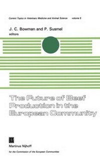 Enlarge image Cover: The Future of Beef Production in the European Community - Kluwer Academic Publishers