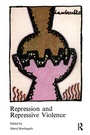 Cover: Repression and Repressive Violence - Swets & Zeitlinger