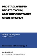 Cover: Prostaglandins, Prostacyclin, and Thromboxanes Measurement - Kluwer Academic Publishers