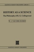 Cover: History as a Science: The Philosophy of R.G. Collingwood - Springer