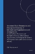 Cover: Annotated Basic Documents and Descriptive Directory of International Organizations and Arrangements - Kluwer Academic Publishers