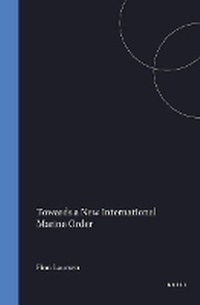 Bild: Toward a New International Marine Order - Kluwer Academic Publishers