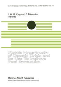 Abbildung von: Muscle Hypertrophy of Genetic Origin and its use to Improve Beef Production - Kluwer Academic Publishers