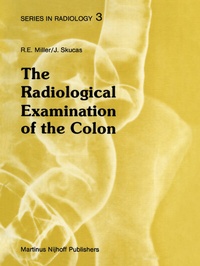 Enlarge image Cover: The Radiological Examination of the Colon - Kluwer Academic Publishers