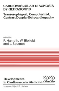 Enlarge image Cover: Cardiovascular Diagnosis by Ultrasound - Kluwer Academic Publishers