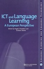 Cover: ICT and Language Learning: a European Perspective - Swets & Zeitlinger