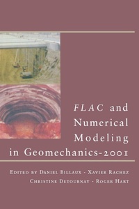 Enlarge image Cover: FLAC and Numerical Modeling in Geomechanics - 2001 - Swets & Zeitlinger