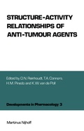 Cover: Structure-Activity Relationships of Anti-Tumour Agents - Springer
