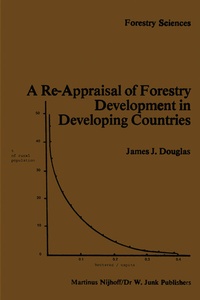 Enlarge image Cover: A Re-Appraisal of Forestry Development in Developing Countries - Kluwer Academic Publishers