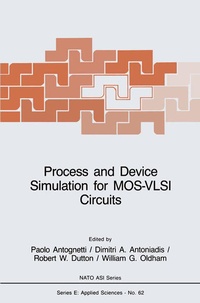 Enlarge image Cover: Process and Device Simulation for MOS-VLSI Circuits - Springer