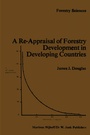 Cover: A Re-Appraisal of Forestry Development in Developing Countries - Springer