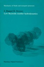 Cover: Low Reynolds number hydrodynamics - Kluwer Academic Publishers