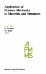 Cover: Application of Fracture Mechanics to Materials and Structures - Springer
