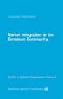 Cover: Market Integration in the European Community - Kluwer Academic Publishers
