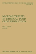 Bild: Micronutrients in Tropical Food Crop Production - Kluwer Academic Publishers