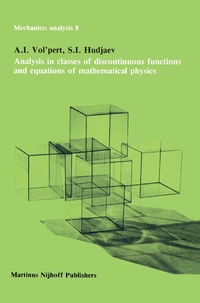 Enlarge image Cover: Analysis in Classes of Discontinuous Functions and Equations of Mathematical Physics - Kluwer Academic Publishers