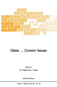 Enlarge image Cover: Glass . Current Issues - Kluwer Academic Publishers