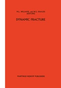 Cover: Dynamic fracture - Kluwer Academic Publishers