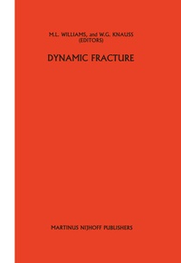 Enlarge image Cover: Dynamic fracture - Kluwer Academic Publishers