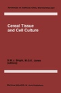 Cover: Cereal Tissue and Cell Culture - Kluwer Academic Publishers