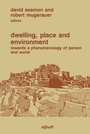 Cover: Dwelling, Place and Environment - Springer