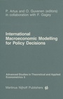 Cover: International Macroeconomic Modelling for Policy Decisions - Kluwer Academic Publishers