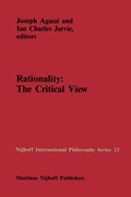 Cover: Rationality: The Critical View - Kluwer Academic Publishers