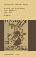 Cover: Refugees from Nazi Germany in the Netherlands 1933-1940 - Springer