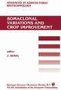 Cover: Somaclonal Variations and Crop Improvement - Kluwer Academic Publishers