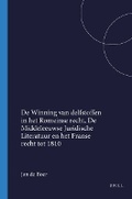 Cover: De Winning van delfstoffen in het Romeinse recht, de middeleeuwse juridische literatuur en het Franse recht tot 1810 - Brilliance Publishing