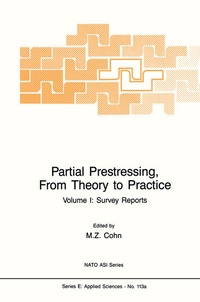 Enlarge image Cover: Partial Prestressing, From Theory to Practice - Kluwer Academic Publishers