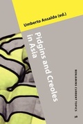 Cover: Pidgins and Creoles in Asia - John Benjamins Publishing Co