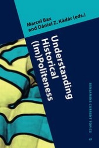 Enlarge image Cover: Understanding Historical (Im)Politeness - John Benjamins Publishing Co
