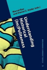 Abbildung von: Understanding Historical (Im)Politeness - John Benjamins Publishing Company
