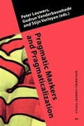 Cover: Pragmatic Markers and Pragmaticalization - John Benjamins Publishing Company