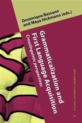Cover: Grammaticalization and First Language Acquisition - John Benjamins Publishing Company