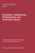 Cover: Socialism: Institutional, Philosophical and Economic Issues - Kluwer Academic Publishers