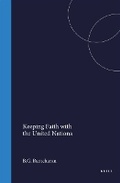 Cover: Keeping Faith with the United Nations - Kluwer Academic Publishers
