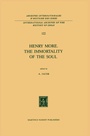 Cover: Henry More. The Immortality of the Soul - Springer