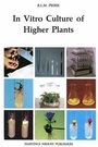 Cover: In Vitro Culture of Higher Plants - Kluwer Academic Publishers