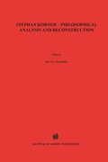 Cover: Stephan K&ouml;rner - Philosophical Analysis and Reconstruction - Springer