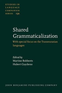 Enlarge image Cover: Shared Grammaticalization - John Benjamins Publishing Company