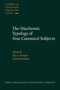 Cover: The Diachronic Typology of Non-Canonical Subjects - John Benjamins Publishing Co