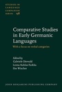 Cover: Comparative Studies in Early Germanic Languages - John Benjamins Publishing Company